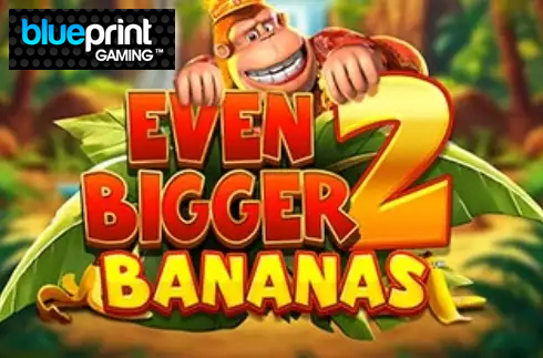 King Kong Cash Even Bigger Bananas 2